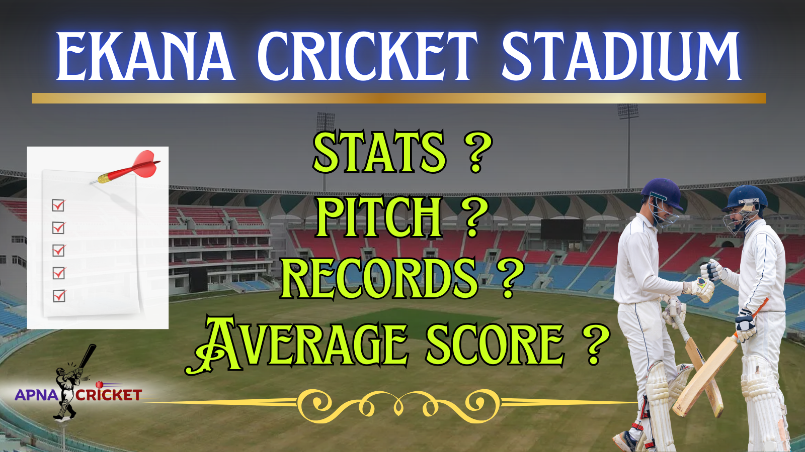 bharat ratna shri atal bihari vajpayee ekana cricket stadium
