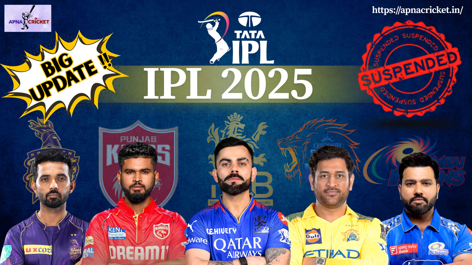 IPL 2025 Suspended