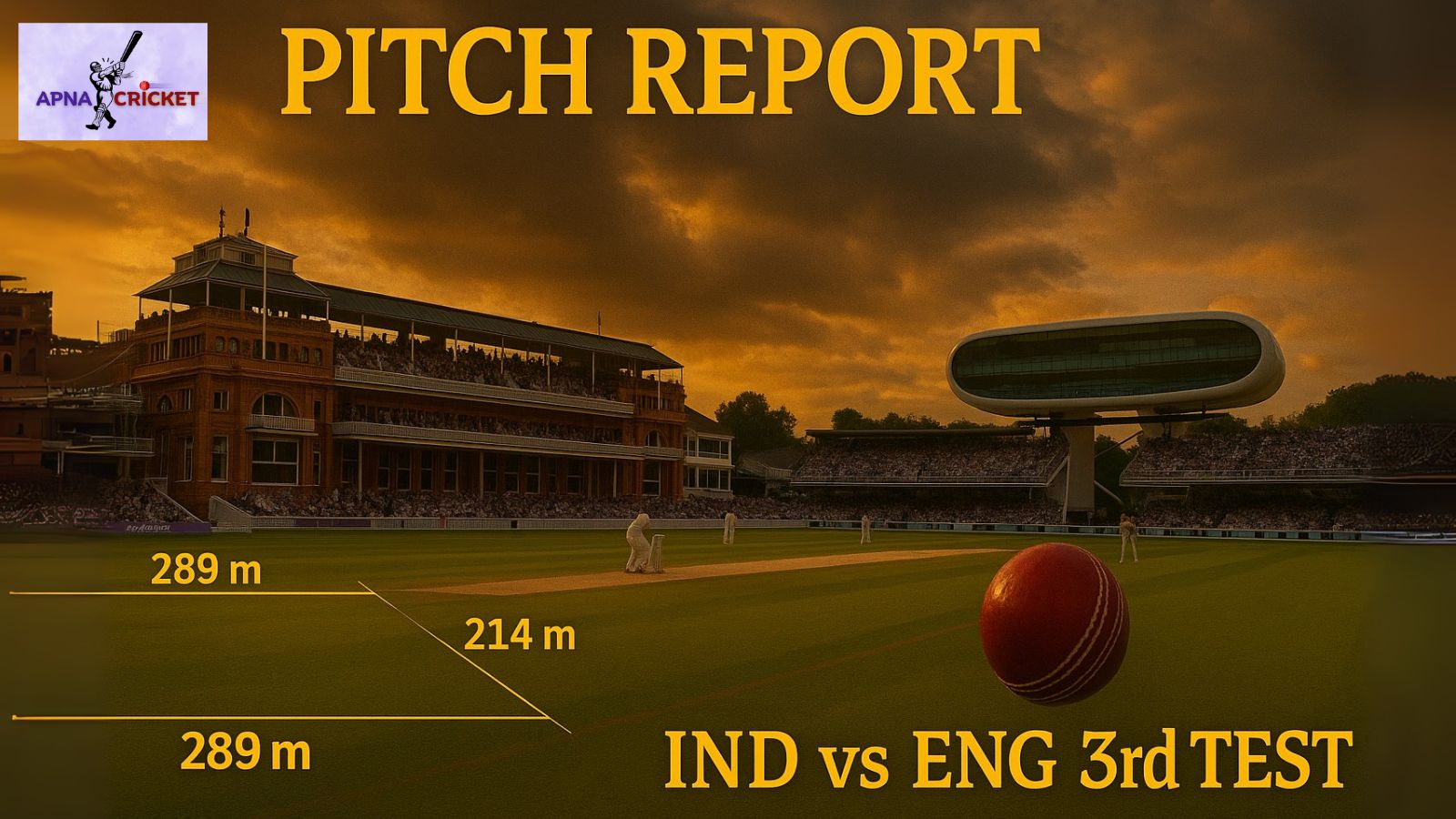Lord’s Cricket Ground London Pitch Report